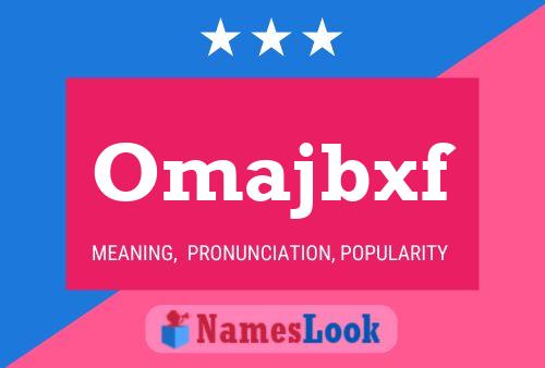 Omajbxf Name Poster