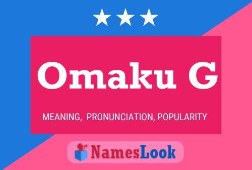 Omaku G Name Poster