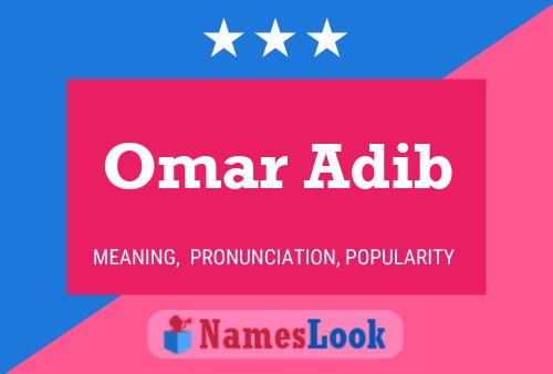 Omar Adib Name Poster