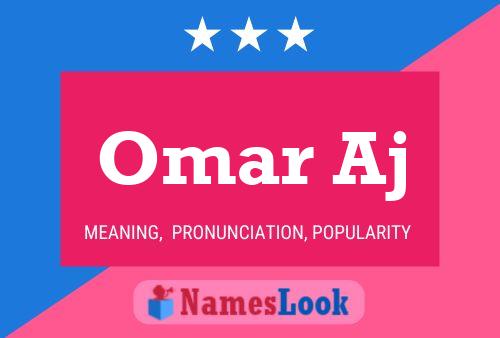 Omar Aj Name Poster