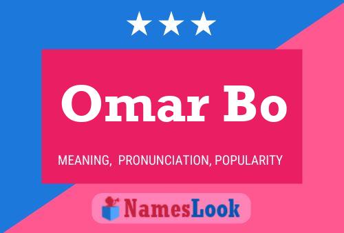 Omar Bo Name Poster