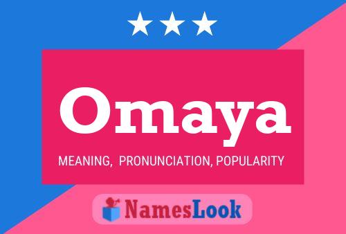 Omaya Name Poster