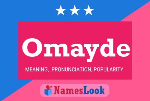 Omayde Name Poster