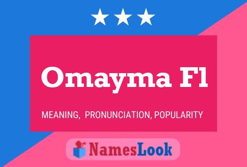 Omayma Fl Name Poster