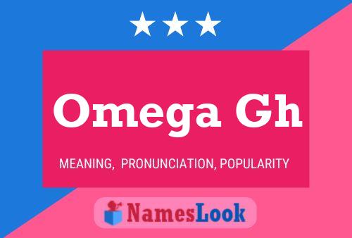 Omega Gh Name Poster