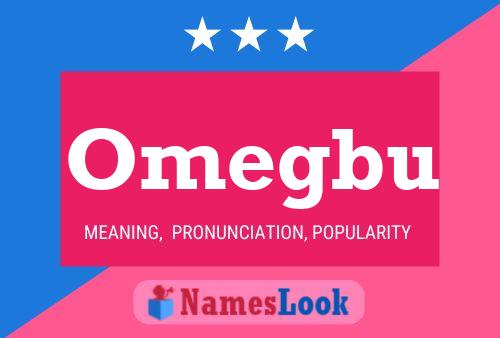 Omegbu Name Poster