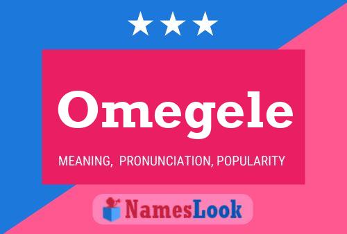 Omegele Name Poster