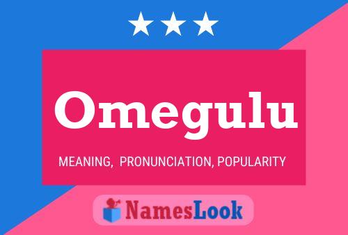 Omegulu Name Poster