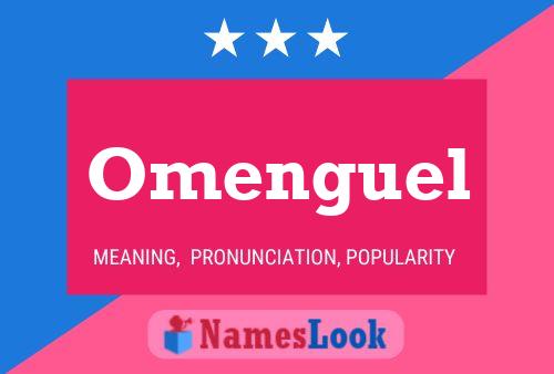 Omenguel Name Poster