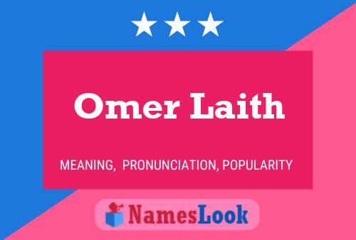 Omer Laith Name Poster