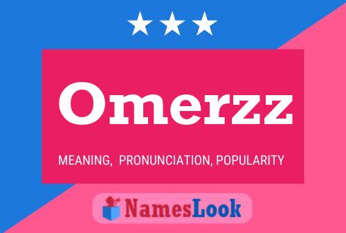 Omerzz Name Poster