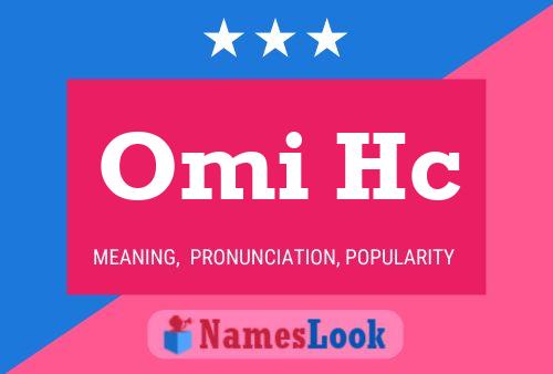 Omi Hc Name Poster