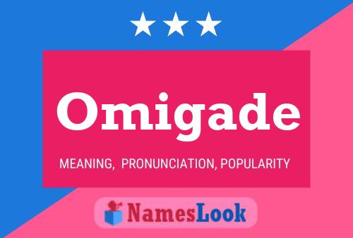 Omigade Name Poster