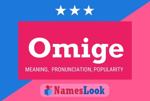 Omige Name Poster