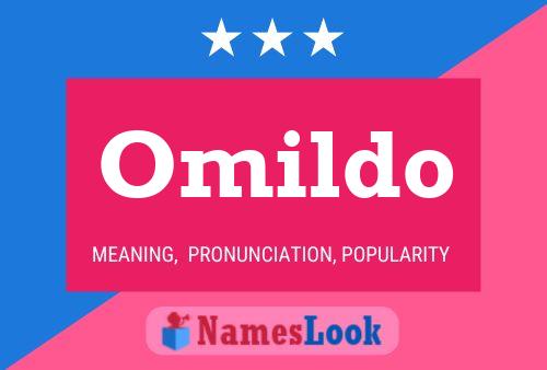 Omildo Name Poster