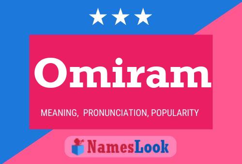 Omiram Name Poster