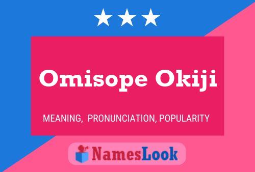 Omisope Okiji Name Poster