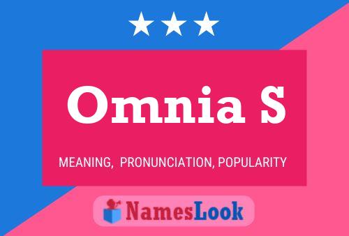 Omnia S Name Poster