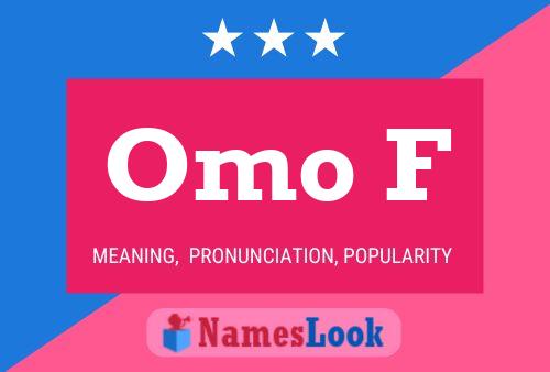 Omo F Name Poster