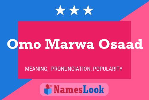 Omo Marwa Osaad Name Poster