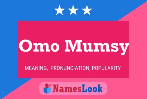 Omo Mumsy Name Poster