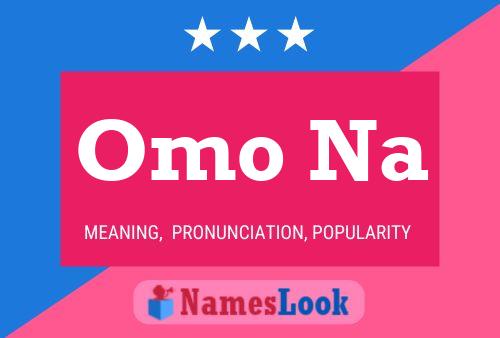 Omo Na Name Poster