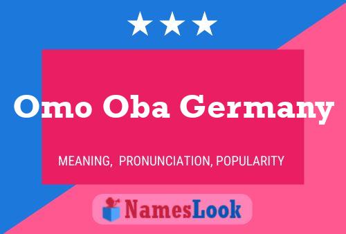 Omo Oba Germany Name Poster