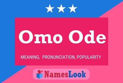 Omo Ode Name Poster