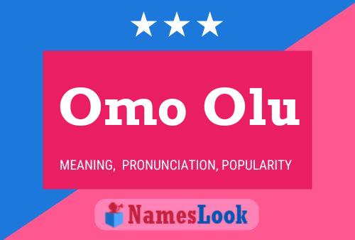 Omo Olu Name Poster