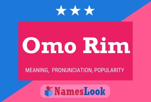 Omo Rim Name Poster