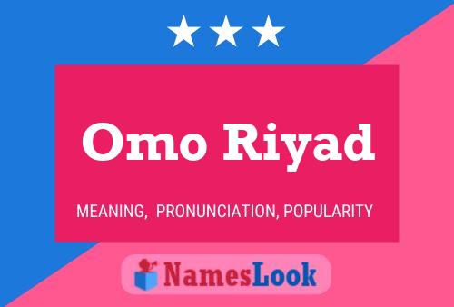 Omo Riyad Name Poster