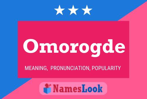 Omorogde Name Poster