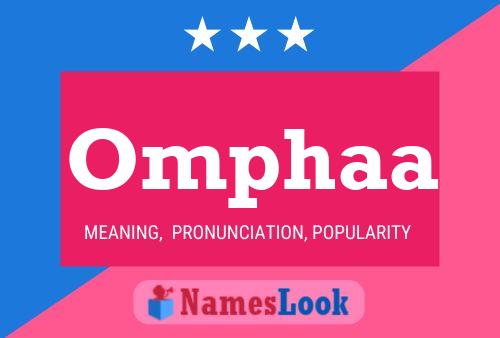 Omphaa Name Poster