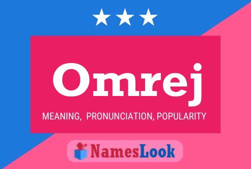 Omrej Name Poster