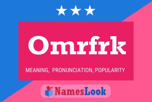 Omrfrk Name Poster