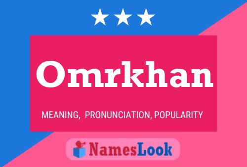 Omrkhan Name Poster