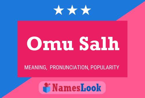 Omu Salh Name Poster