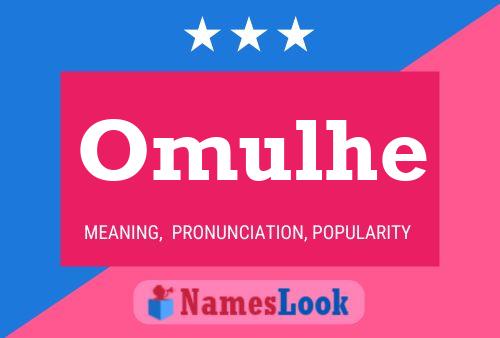 Omulhe Name Poster