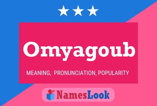 Omyagoub Name Poster