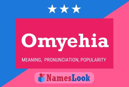 Omyehia Name Poster