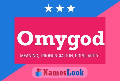 Omygod Name Poster