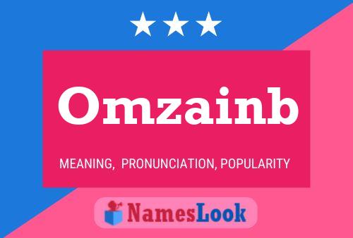 Omzainb Name Poster