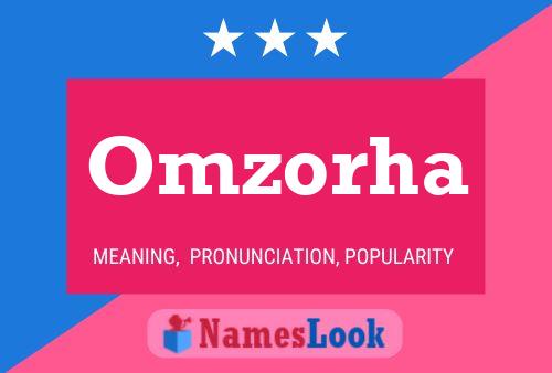 Omzorha Name Poster