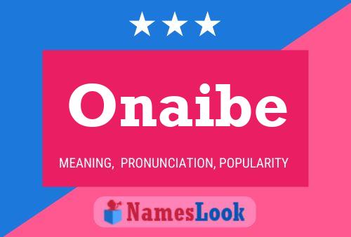 Onaibe Name Poster