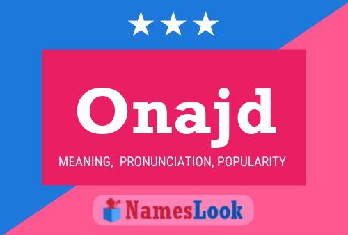 Onajd Name Poster