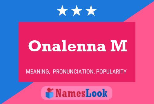 Onalenna M Name Poster