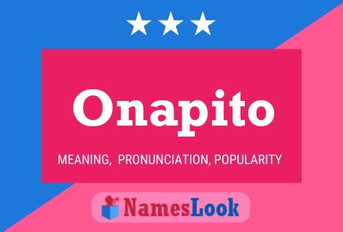 Onapito Name Poster