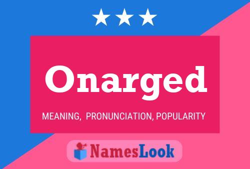 Onarged Name Poster