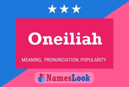 Oneiliah Name Poster