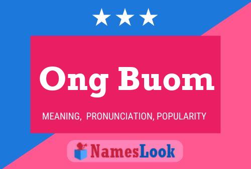 Ong Buom Name Poster